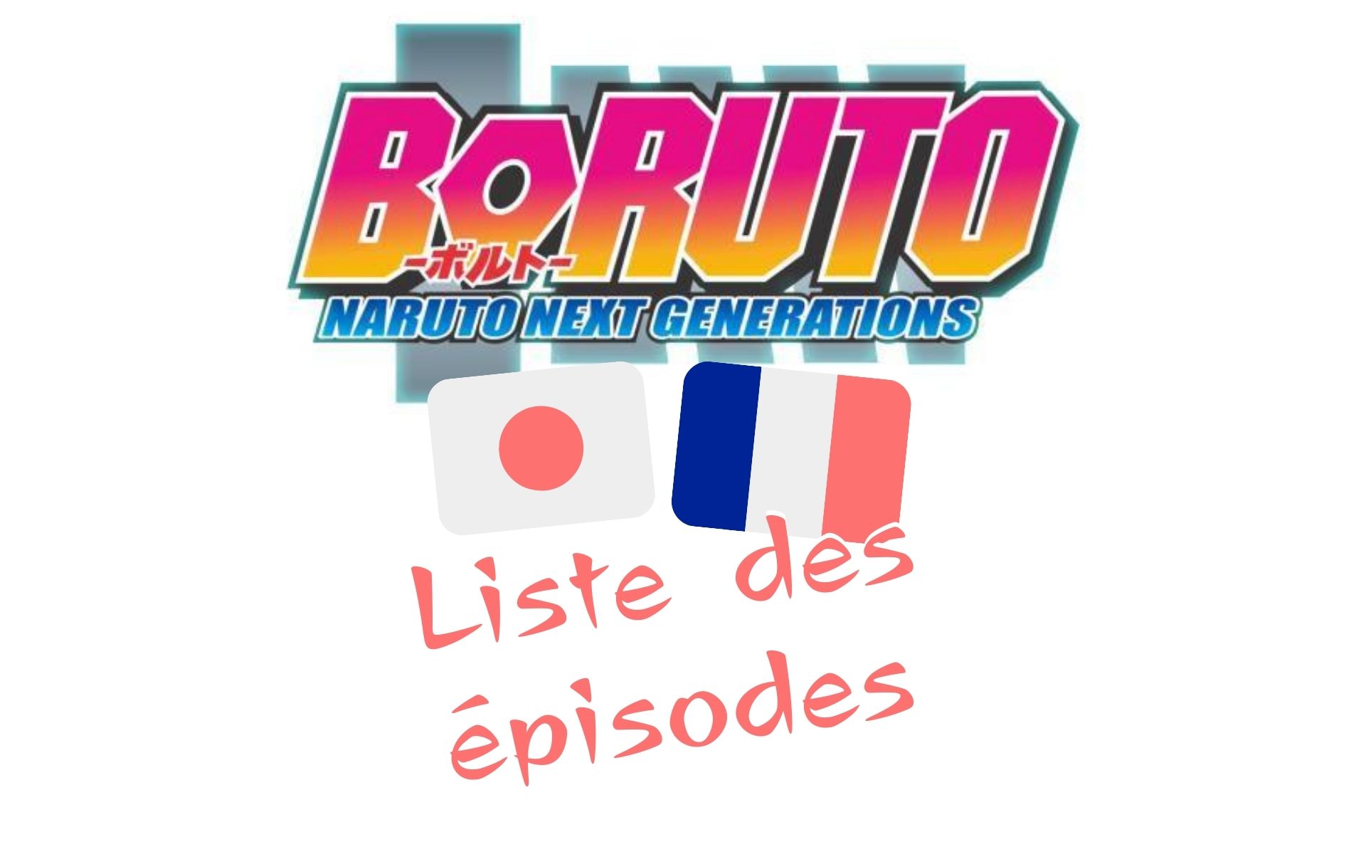 liste des episodes de boruto naruto next generations a jour