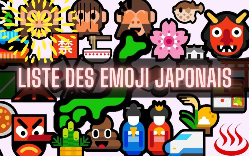 Liste emoji kaomoji émoticones japonaises
