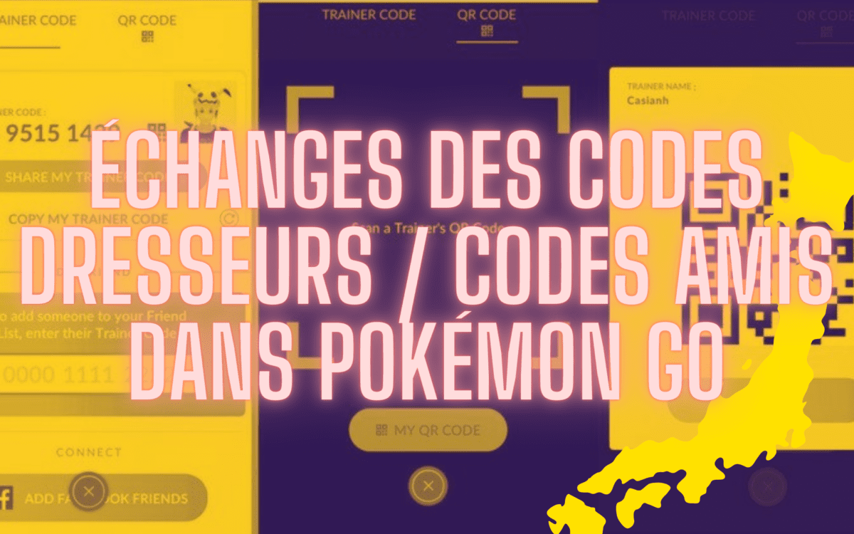 Code Ami Pokémon Go étranger 2021 🧢 Échanges de codes dresseurs / codes amis dans Pokémon GO