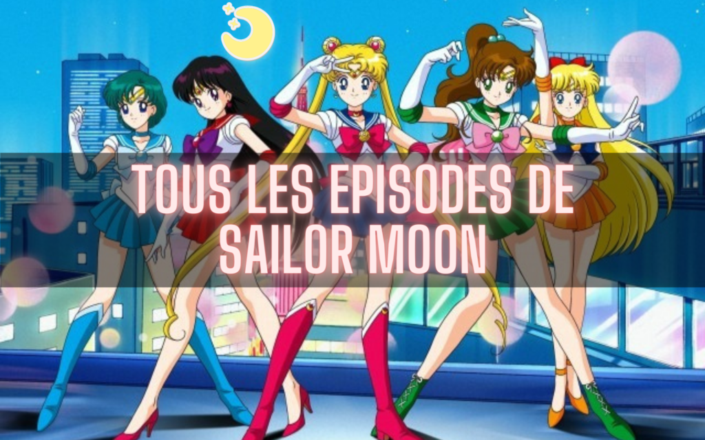 Liste épisodes Sailor Moon