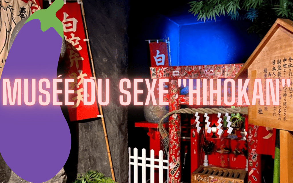 Musée du sexe "Hihokan" japon
