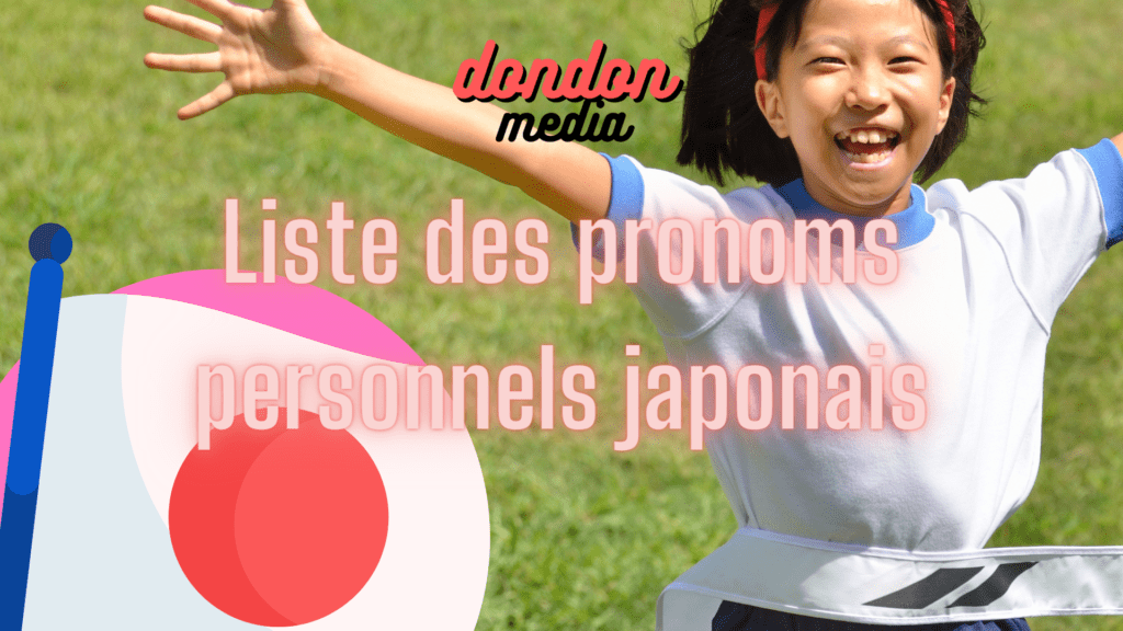 Liste pronoms personnels japonais