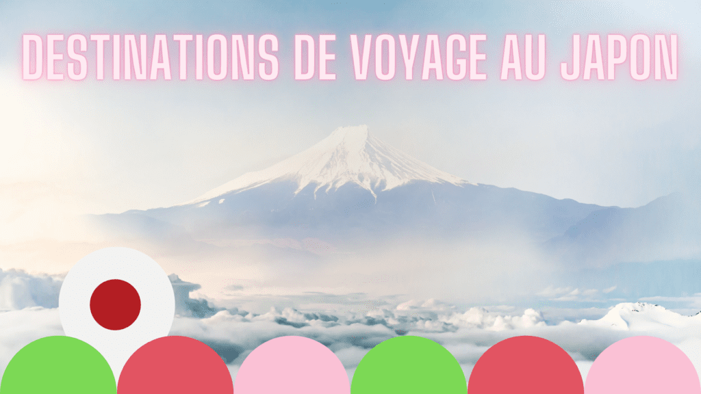 Destinations voyage Japon