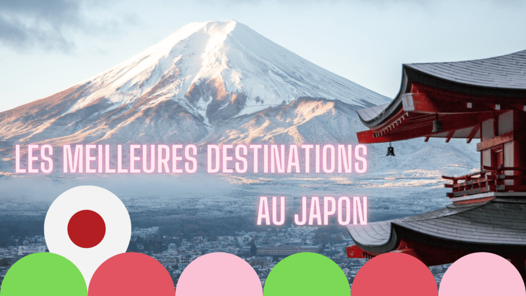 meilleures destinations Japon